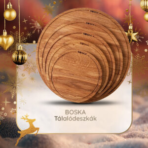 BOSKA tálalódeszkák